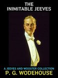 P. G. Wodehouse Collection 10 - The Inimitable Jeeves