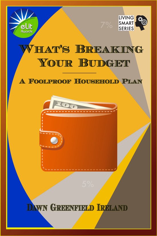 Living Smart Series What's Breaking Your Budget (ebook), Dawn