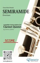 Semiramide - Clarinet Quintet 6 - Score of "Semiramide" for Clarinet Quintet