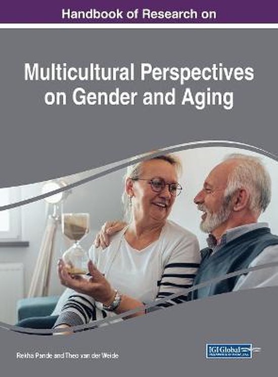 Multicultural Perspectives on Gender and Aging | 9781522547723 | Boeken ...