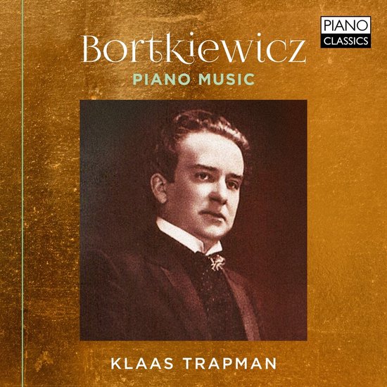 Bortkiewicz: Piano Music