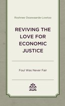 Reviving the Love for Economic Justice
