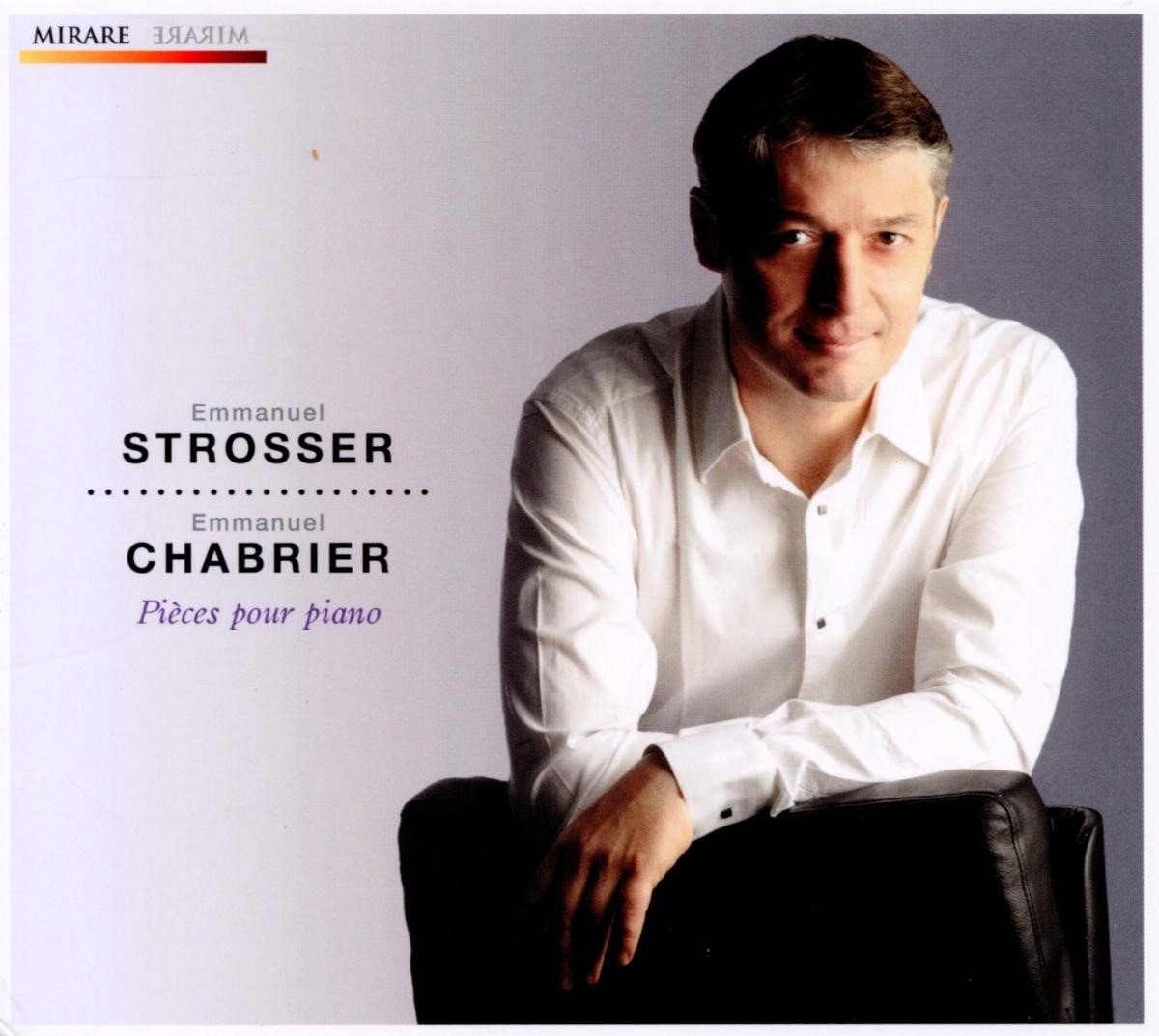 Emmanuel Strosser - Chabrier: Pieces Pour Piano (CD)