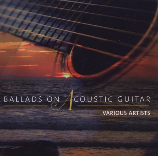 Various Artists Ballads On Acoustic Guitar (CD), various artists CD