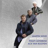 Martin Wind, Philip Catherine, Ack Van Rooyen - White Noise (CD)