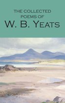 Wordsworth Poetry Library - The Collected Poems of W.B. Yeats