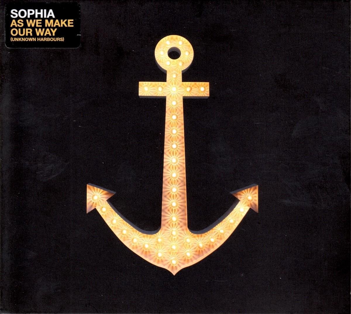 Sophia - As We Make Our Way (Unknown Harbours) (CD)