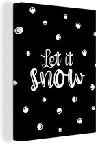 Canvas Schilderij Kerst - Quotes - Let it snow - Spreuken - Sneeuw - 30x40 cm - Wanddecoratie