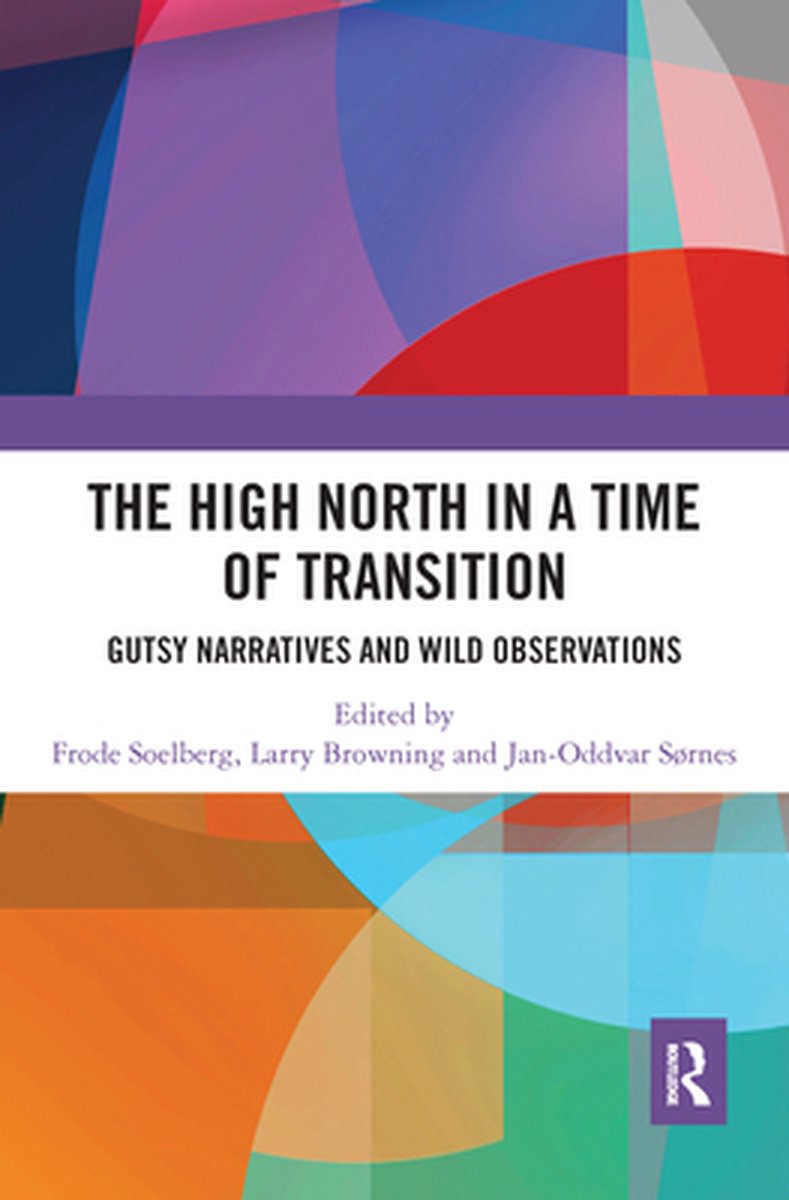 High North Stories in a Time of Transition - Routledge