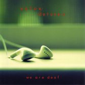 Xotox & Detune-X - We Are Deaf (CD)
