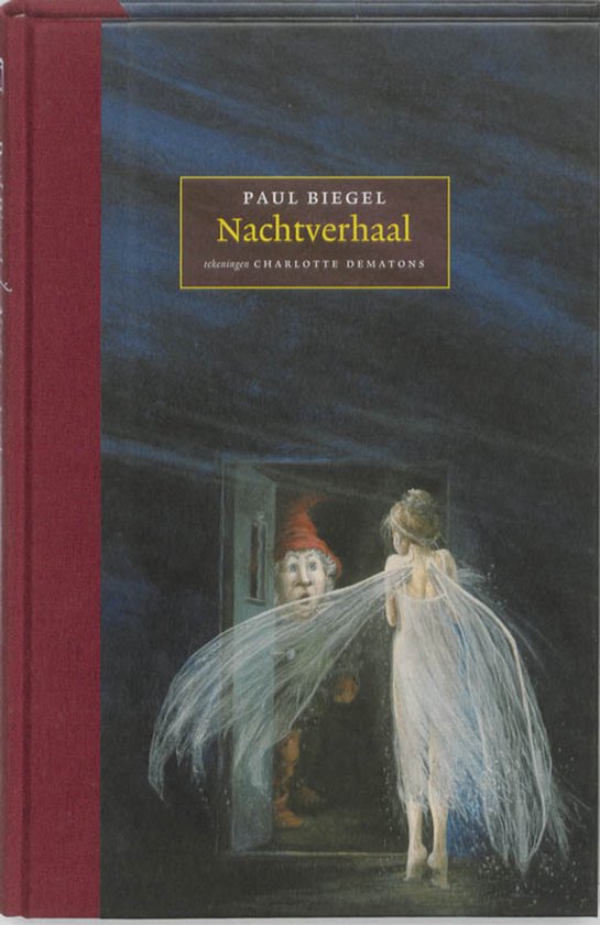 Boek kaft met titel 'Nachtverhaal' door Paul Biegel, tekeningen Charlotte Dematons. Illustreert een elfje en een trol in een donkere nacht.