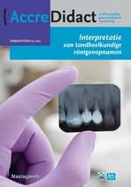 AccreDidact TA2021-3 -   Interpretatie van tandheelkundige röntgenopnamen