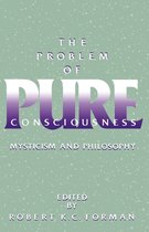 The Problem of Pure Consciousness