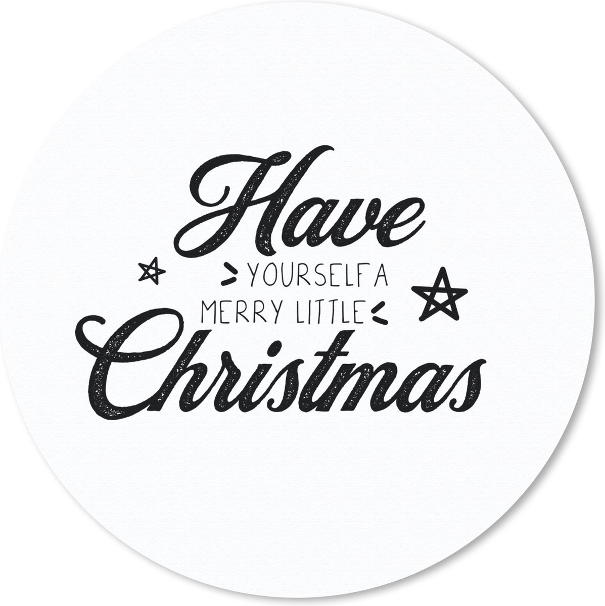 Muismat rond 30x30 cm - Mousepad Kerst - Quotes - Have yourself a merry little Christmas - Spreuken - Ronde muismatten