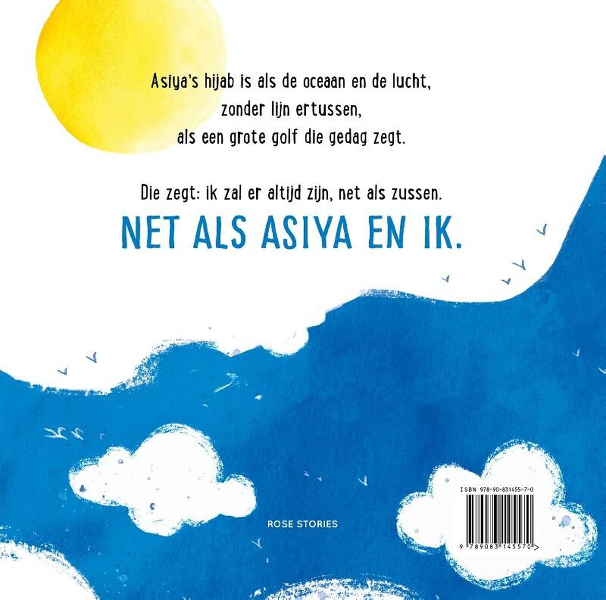 Boekcover: Een gele zon boven een blauwe zee met wolken. Tekst: 'Asiya's hijab is als de oceaan en de lucht...', 'Net als Asiya en ik.'