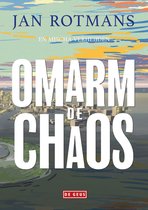 Boek cover Omarm de chaos van Jan Rotmans (Paperback)