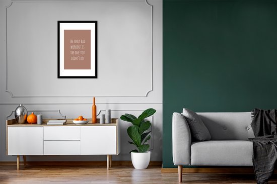 Fotolijst incl. Poster - Engelse quote "The only bad workout is the one you didn't do" op een bruine achtergrond - 40x60 cm - Posterlijst