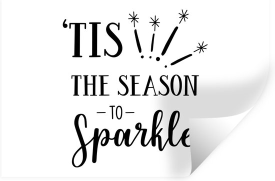 Sticker Muursticker Citations de Noël - Citation de Noël C'est la saison pour briller sur fond blanc - 90x60 cm - film adhésif autocollant - sticker mural repositionnable