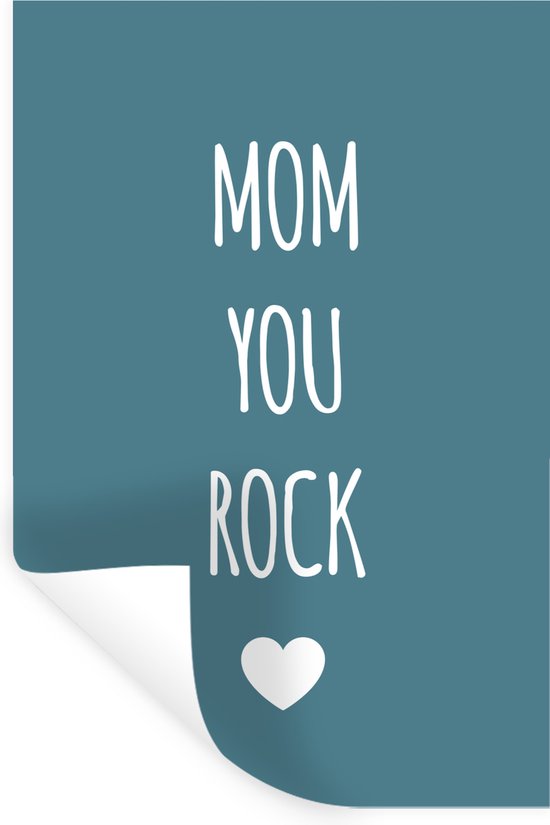 Muurstickers - Sticker Folie - Quotes - Mom you rock - Spreuken ...