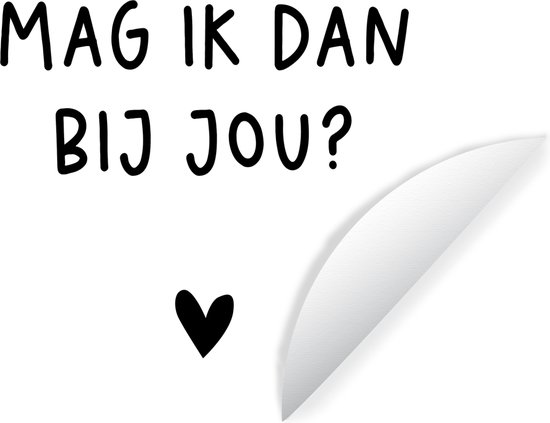 WallCircle - Muurstickers - Behangcirkel - Mag ik dan bij jou