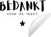 WallCircle - Muurstickers - Behangcirkel - Spreuken - Quotes - Bedankt voor je inzet - Collega - 80x80 cm - Muurcirkel - Zelfklevend - Ronde Behangsticker
