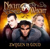 Nachtwacht - Zwijgen Is Goud (CD)