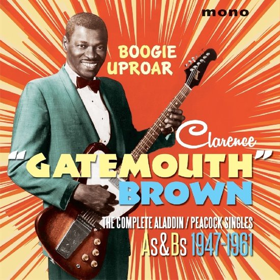 Clarence 'Gatemouth' Brown - Boogie Uproar. The Complete Aladdin (2 CD)