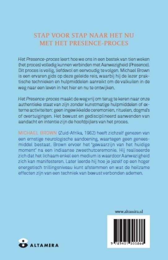 Achterkant van het boek "Stap voor stap naar het nu met het Presence-proces" van Michael Brown, met tekst en website.