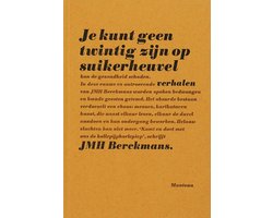 Je kunt geen twintig zijn op suikerheuvel