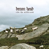 Demon Head - Ride The Wilderness (CD)