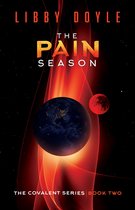 The Covalent Series 2 - The Pain Season