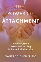 The Power of Attachment