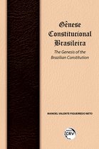 Gênese constitucional brasileira