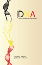 Het DNA van de Belgische ondernemer doorgelicht