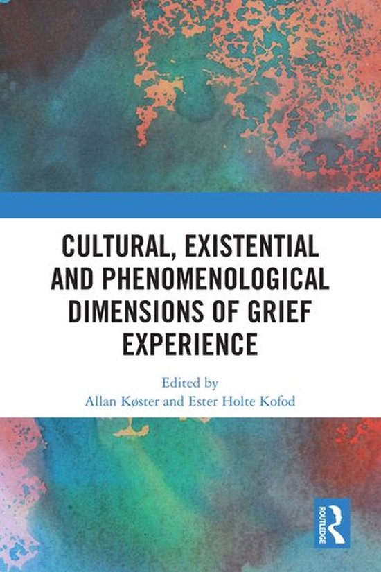 Cultural, Existential and Phenomenological Dimensions of Gri ... - cover