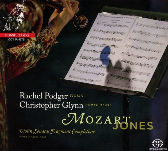 Rachel Podger & Christopher Glynn - Mozart: Violin Sonatas Fragment Completions (SACD)