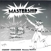 Starship Commander Wooooo Wooooo - Mastership (LP)