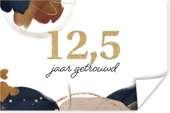 Poster Jubileum - Quotes - 12,5 jaar getrouwd - Spreuken - 60x40 cm | bol