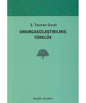 Omurgasızlaştırılmış Türklük