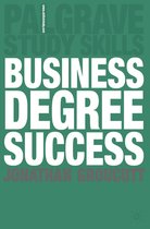 Bloomsbury Study Skills - Business Degree Success