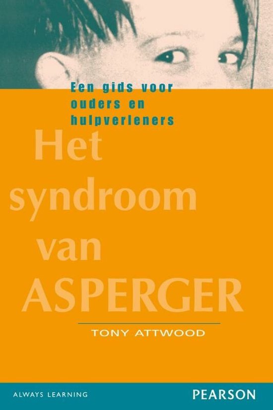 Cover van het boek 'Het syndroom van Asperger / druk 1' van Tony Attwood