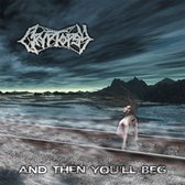 Cryptopsy - And Then You'll Beg (CD)
