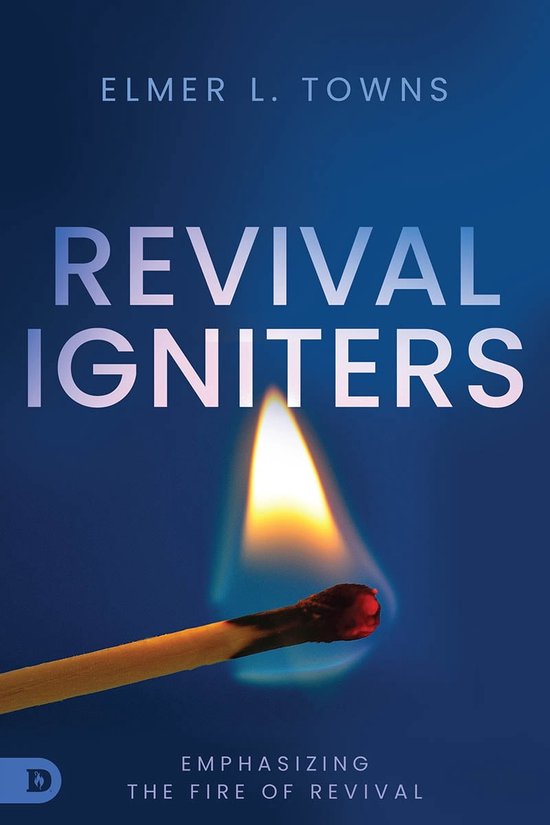 Revival Igniters (ebook), Elmer Towns 9780768462678 Boeken