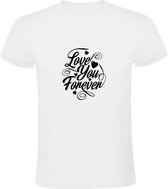 Love You Forever | Heren T-shirt | Wit | Ik zal altijd van je houden | Liefde | Hartjes | Valentijnsdag