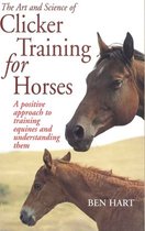 The Art and Science of Clicker Training for Horses