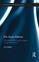 Routledge Research in Football - Elite Soccer Referees