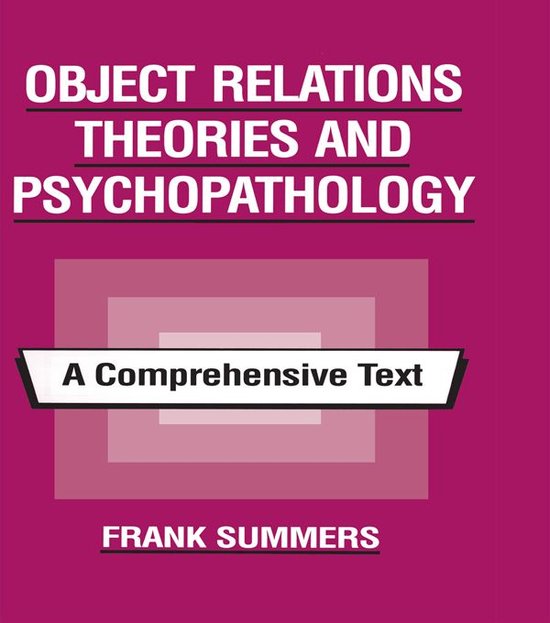 Object Relations Theories and Psychopathology - cover