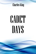 Cadet Days: A Story of West Point