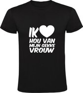 Ik hou van mijn gekke Vrouw | Heren t-shirt | Valentijnsdag | Valentijnskado | Vriend |Zwart