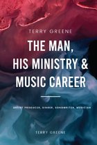 The Man, His Ministry & Music Career